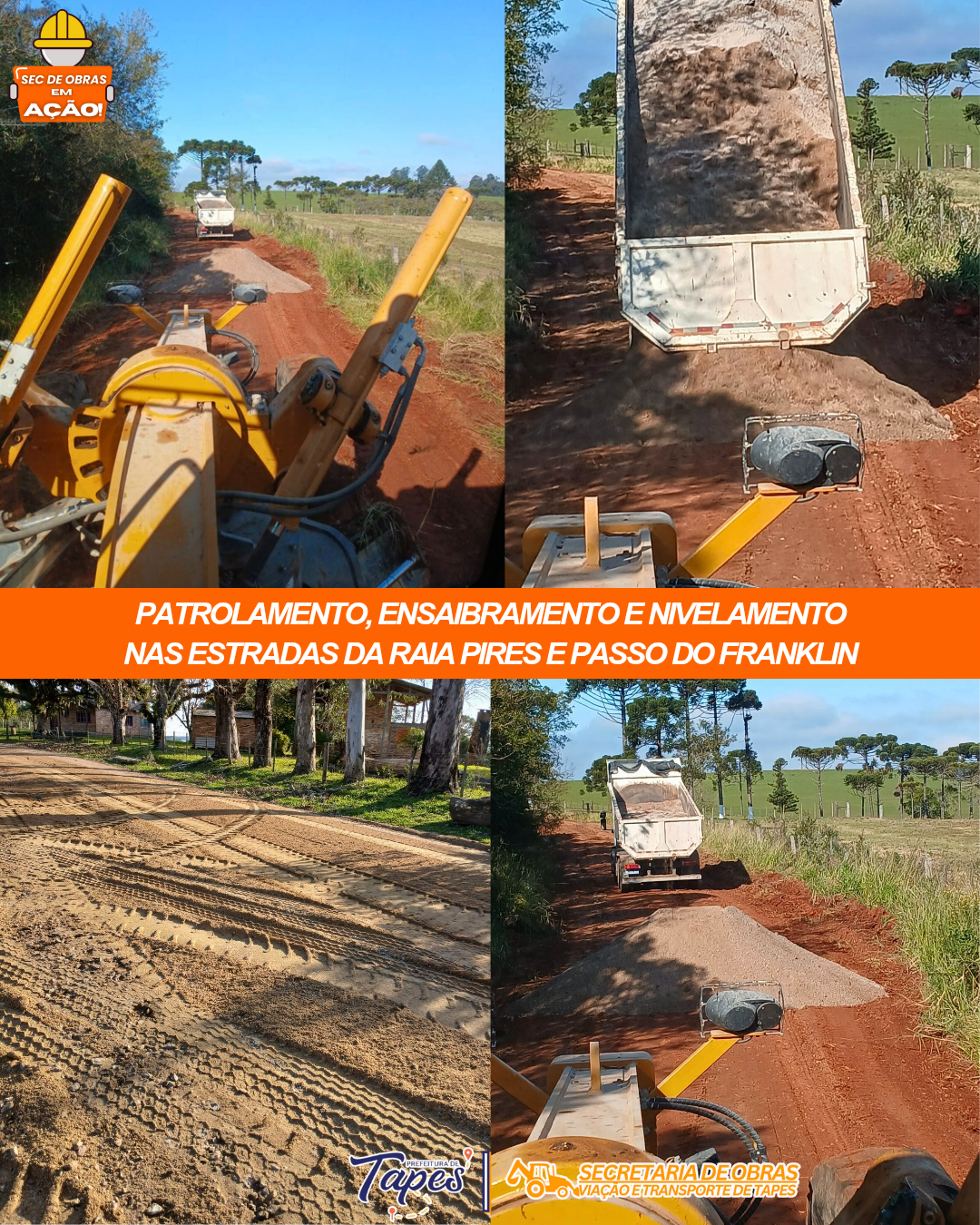SECRETARIA DE OBRAS SEGUE TRABALHANDO PARA MELHORAR O INTERIOR DE TAPES